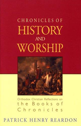 Cover of Chronicles of History and Worship
