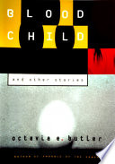 Cover of Bloodchild and Other Stories