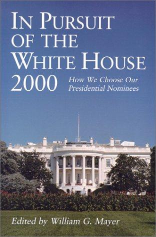 Cover of In Pursuit of the White House 2000