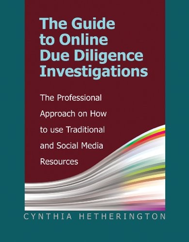 Cover of The Guide to Online Due Diligence Investigations