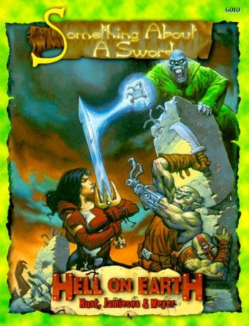 Cover of Something About A Sword (Deadlands: Hell on Earth)