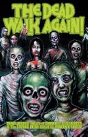Cover of THE DEAD WALK AGAIN