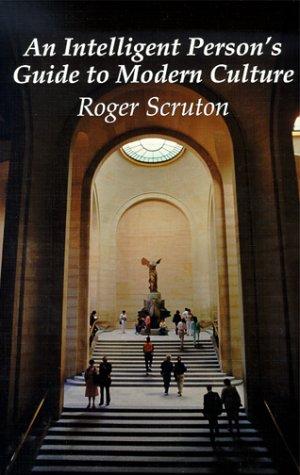Cover of An Intelligent Person's Guide to Modern Culture