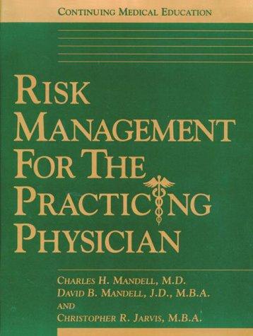 Cover of Risk Management for the Practicing Physician