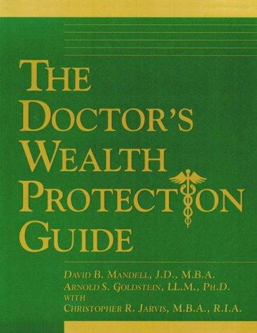 Cover of The Doctor's Wealth Protection Guide-paperback