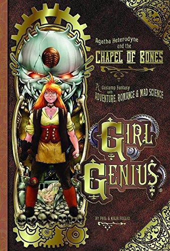 Cover of Agatha Heterodyne and the Chapel of Bones (Girl Genius, #8)