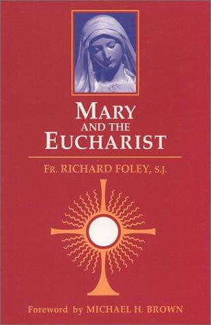 Cover of Mary and the Eucharist