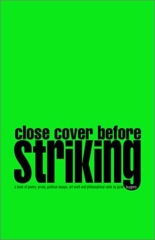 Cover of Close Cover Before Striking