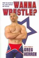 Cover of Wanna Wrestle?