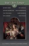Cover of Year's Best Fantasy 8