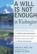 Cover of A Will Is Not Enough in Washington