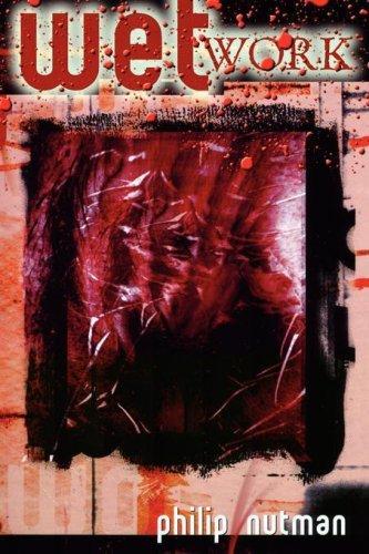 Cover of Wet Work - The Definitive Edition
