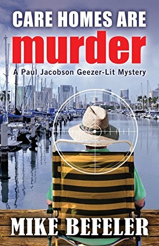 Cover of Care homes are murder