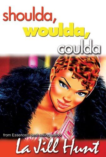 Cover of Shoulda Woulda Coulda