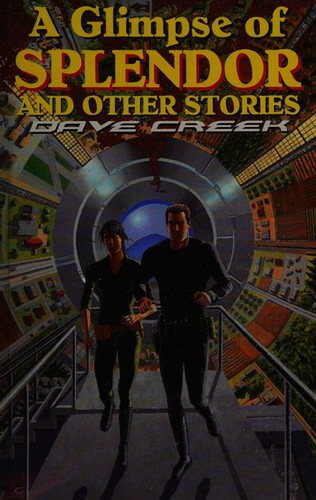 Cover of A glimpse of splendor and other stories