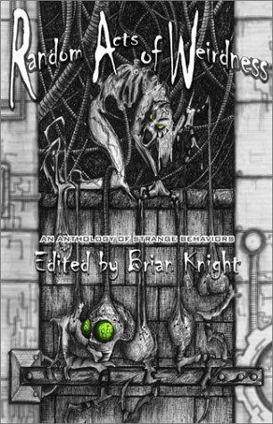 Cover of Random Acts of Weirdness