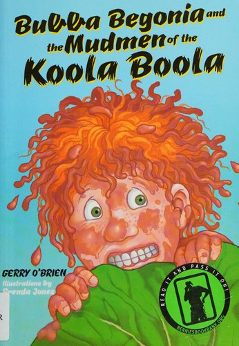 Cover of Bubba Begonia and the mudmen of the Koola Boola