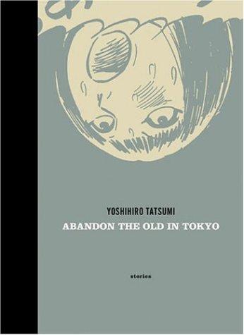 Cover of Abandon the Old in Tokyo