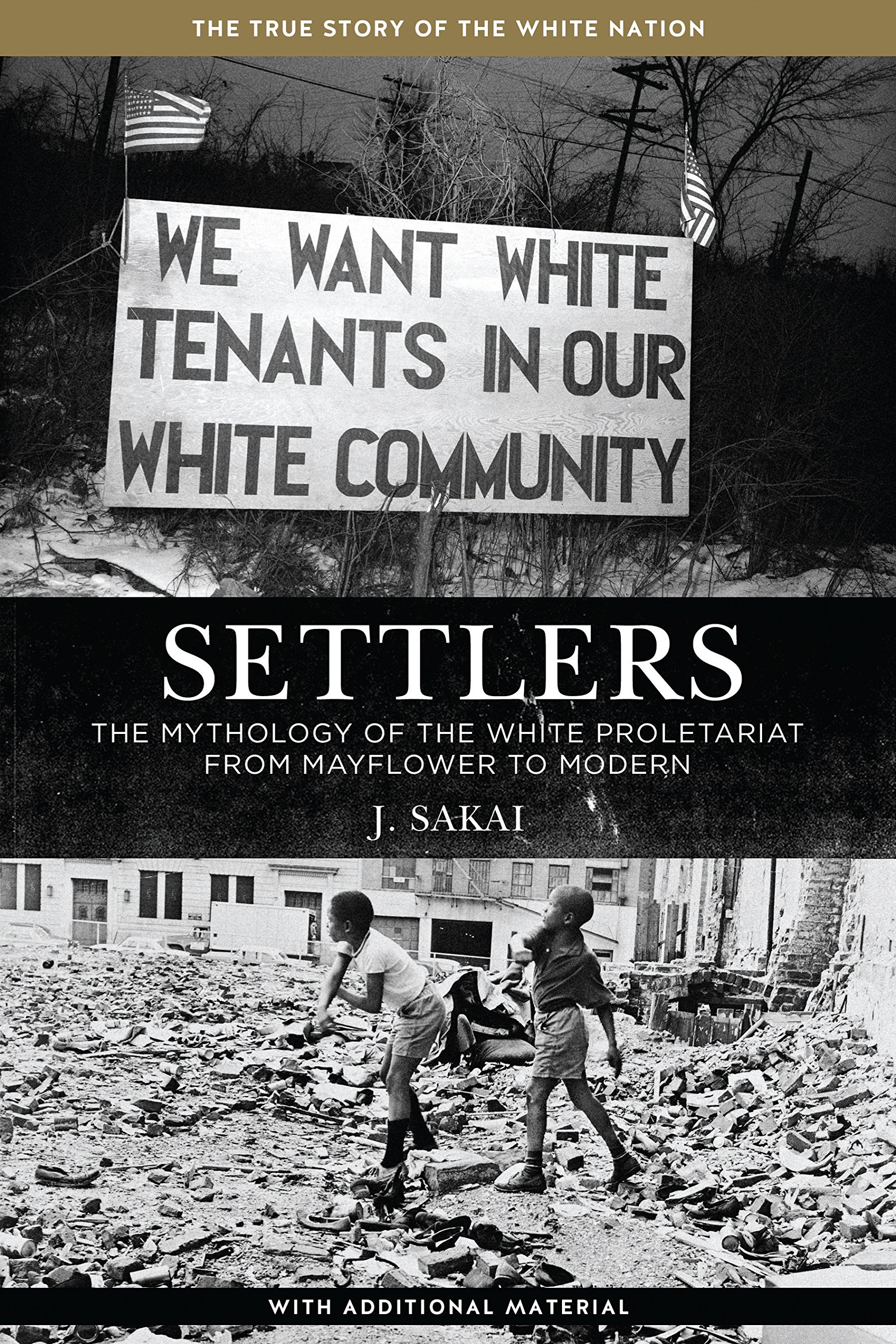 Cover of Settlers: The Mythology of the White Proletariat From Mayflower to Modern