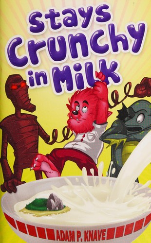 Cover of Stays crunchy in milk