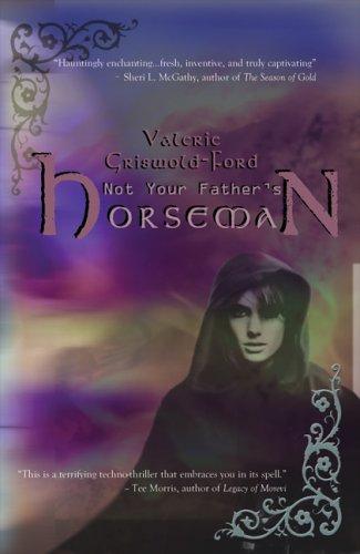 Cover of Not Your Father's Horseman