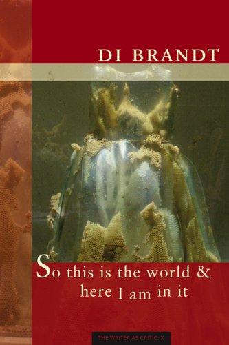 Cover of So this is the world & here I am in it