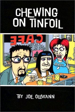 Cover of Chewing on Tinfoil