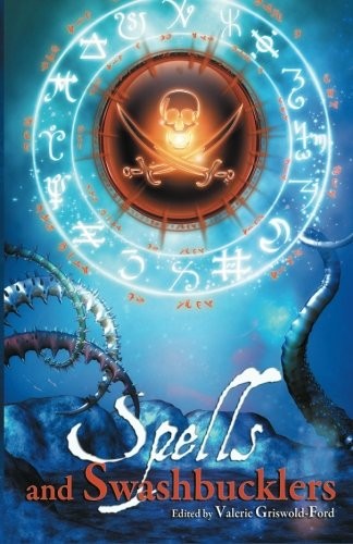 Cover of Spells and Swashbucklers