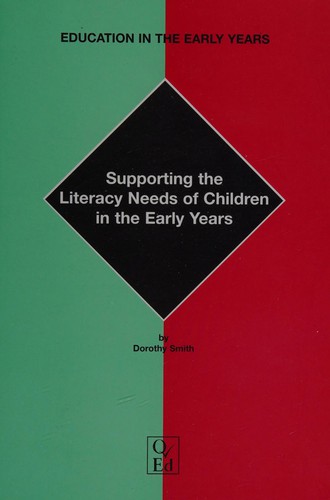 Cover of Supporting the Literacy Needs of Children in the Early Years