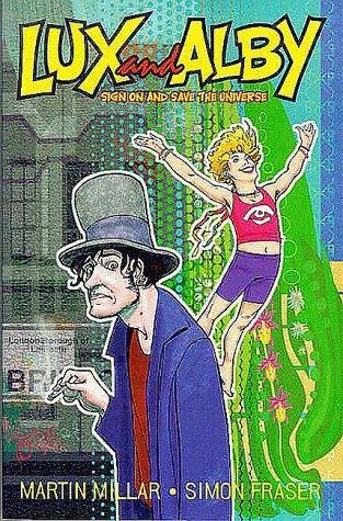 Cover of Lux and Alby: Sign on and Save the Universe