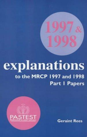 Cover of Explanations to the MRCP 97/98 Papers