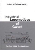 Cover of Industrial Locomotives of Gwent