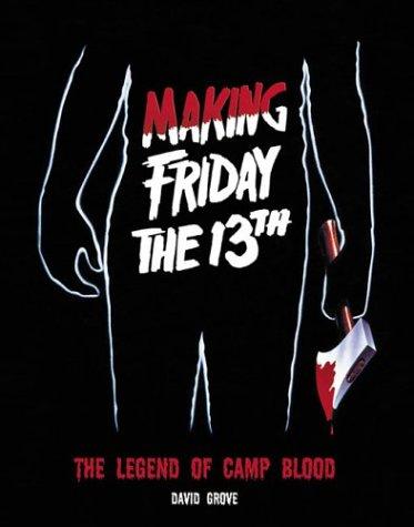 Cover of Making Friday The 13th