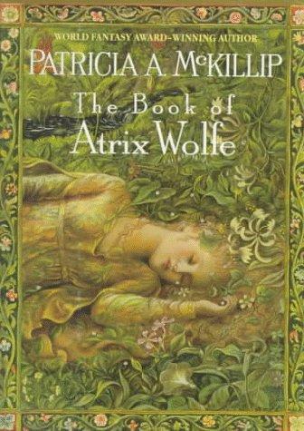 Cover of The Book of Atrix Wolfe