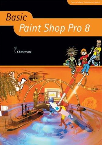 Cover of Basic Paint Shop Pro 8 (Basic ICT Skills)