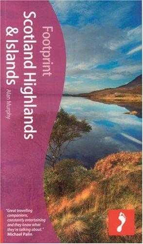 Cover of Footprint Scotland Highlands & Islands, 3rd Edition