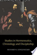 Cover of Studies in hermeneutics, christology, and discipleship