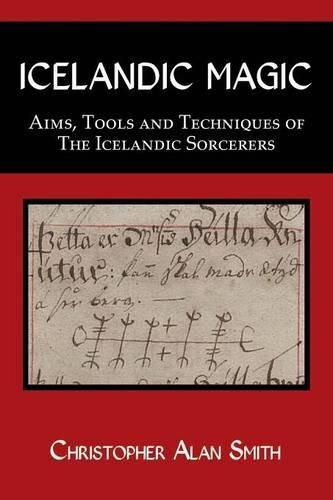Cover of Icelandic Magic - Aims, tools and techniques of the Icelandic sorcerers