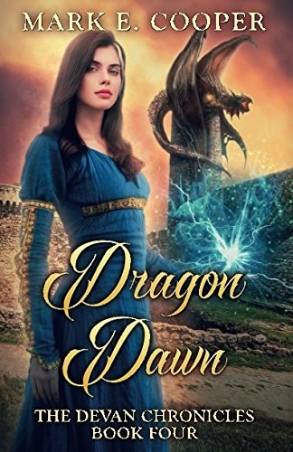 Cover of Dragon Dawn: Devan Chronicles Part 4 (Volume 4)