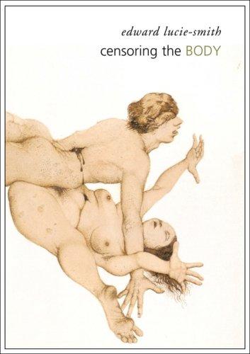 Cover of Censoring the Body (Manifestos for the Twenty-First Century)