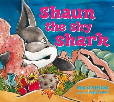 Cover of Shaun the Shy Shark