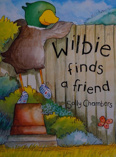 Cover of Wilbie finds a friend