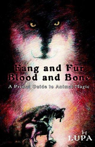 Cover of Fang and Fur, Blood and Bone