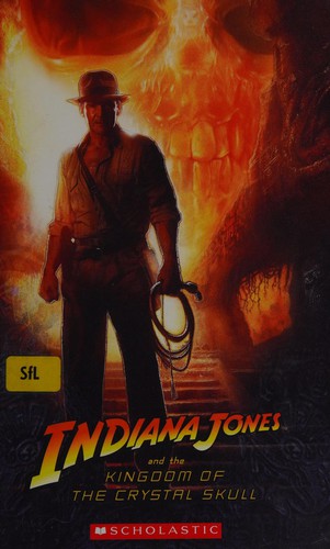 Cover of Indiana Jones and the Kingdom of the Crystal Skull