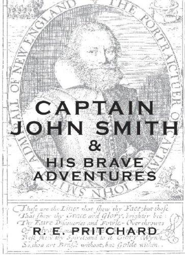 Cover of Captain John Smith & His Brave Adventures (H Books)