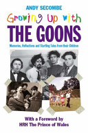 Cover of Growing Up with the Goons