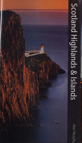 Cover of Footprint - Scotland's Islands and Highlands Handbook