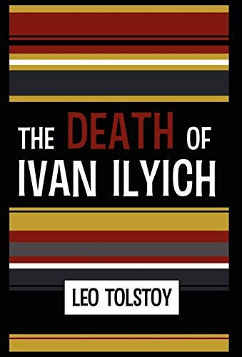Cover of The Death of Ivan Ilyich