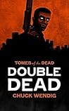 Cover of Double Dead (Tomes of The Dead, #1)