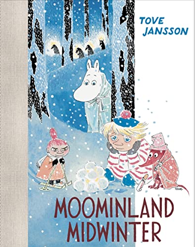 Cover of Moominland Midwinter: Colour Edition